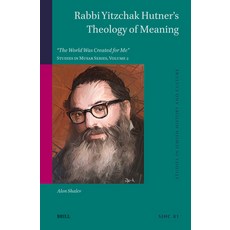 (英文圖書)Rabbi Yitzchak Hutner's Theology of Meaning: The World Was Created for Me Studie... 精裝版, Brill, 英文