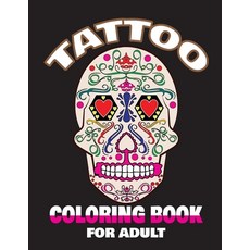 Tatto Coloring Book for Adult: 50 Coloring Pages With Beautiful Modern Tattoo Designs Coloring Book ... Paperback, Independently Published, English, 9798592179884