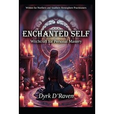 (英文圖書)Enchanted Self: Witchcraft for Personal Mastery 平裝版, Independently Published, 英文