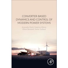 Converter-Based Dynamics and Control of Modern Power Systems Paperback, Academic Press, English, 9780128184912