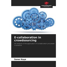 (영문도서)E-collaboration in crowdsourcing Paperback, Our Knowledge Publishing, English, 9786209276019