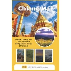 (英文圖書)Chiang Mai: Backpacker's Guide 平裝版, Independently Published, 英文