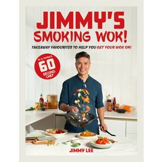 (영문도서)Jimmy's Smoking Wok: Takeaway Favourites to Help You Get Your Wok On! Hardcover, Meze Publishing, English, 9781915538307
