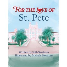 (英文圖書)For the Love of St. Pete 精裝版, Wolfprintmedia, 英文