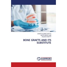 (英文圖書)Bone Grafts and Its Substitute 平裝版, LAP Lambert Academic Publis..., 英文