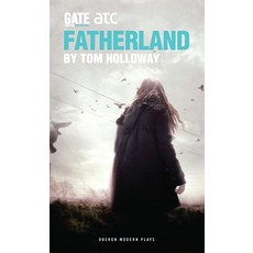 (영문도서) Fatherland Paperback, Oberon Books, English, 9781849430449