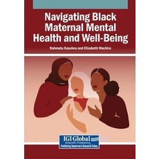 (英文圖書)Navigating Black Maternal Mental Health and Well-Being 平裝版, IGI Global, 英文