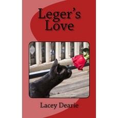 (영문도서) Leger's Love Paperback, Createspace Independent Pub..., English, 9781495266553