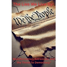(영문도서) The Lies We Live By Paperback, Mark Conde, English, 9798227609670