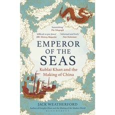 (영문도서)Emperor of the Seas: Kublai Khan and the Making of China Paperback, Bloomsbury Continuum, English, 9781399417754