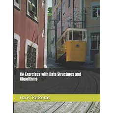 (영문도서) C# Exercises with Data Structures and Algorithms Paperback, Independently Published, English, 9798323744114