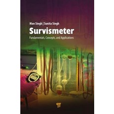Survismeter: Fundamentals Devices and Applications Hardcover, Jenny Stanford Publishing