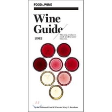 Food & Wine Wine Guide 2012