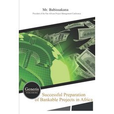 (영문도서) Successful Preparation of Bankable Projects in Africa Paperback, Generis Publishing, English, 9781639021277