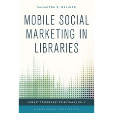 (英文圖書)Mobile Social Marketing in Libraries 平裝版, Rowman & Littlefield Publis..., 英文
