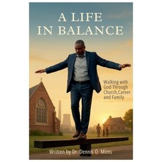 (英文圖書)A Life in Balance 平裝版, Dr. Dennis O. Mims, 英文