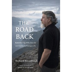 (英文圖書)The Road Back: Remembering Who You Are and Finding the Courage to Be 平裝版, Independently Published, 英文
