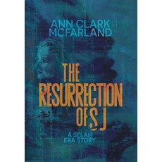 (영문도서)The Resurrection of SJ Hardcover, Realm Trek Press, English, 9798985941227