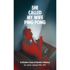 (영문도서)She Called My Wife Ping Pong - A Modern Case of Family Violence Paperback, Implebo, English, 9780645010558