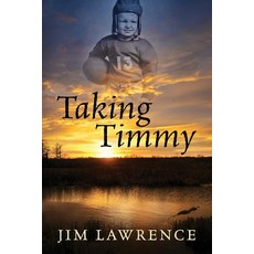 (英文圖書)Taking Timmy 平裝版, Outskirts Press, 英文