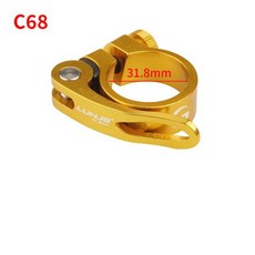 자전거 시트 포스트 클램프 28.6/31.8/34.9mm 튜브 MTB 클립 알루미늄 합금 부품 안장, 3)C68-31.8mm Gold