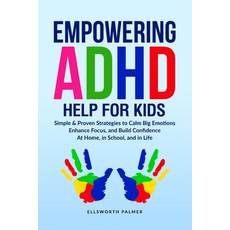 (英文圖書)Empowering ADHD Help for Kids 平裝版, Remlap Publishing LLC, 英文