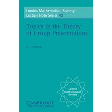 Topics in the Theory of Group Presentations, Cambridge University Press