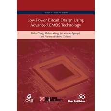 Low Power Circuit Design Using Advanced CMOS Technology Hardcover, River Publishers