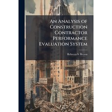 (英文圖書)An Analysis of Construction Contractor Performance Evaluation System 平裝版, Hutson Street Press, 英文