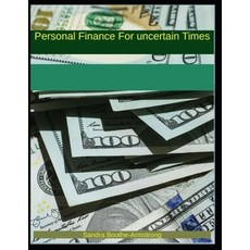 (英文圖書)Personal Finance for Uncertain Times 平裝版, Independently Published, 英文