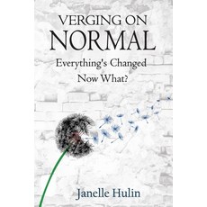 (영문도서)Verging on Normal: Everything's Changed Now What? Paperback, Able Publishing Press Pty Ltd, English, 9781922970022