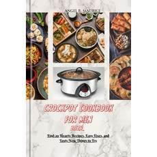 (영문도서) Crockpot Cookbook for Men 2024: Find 20 Hearty Recipes Easy Fixes and Tasty New Things to Try Paperback, Independently Published, English, 9798874194314