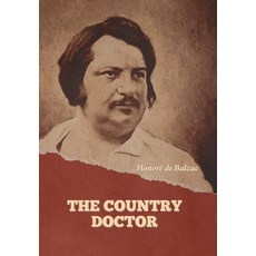 (영문도서) The Country Doctor Hardcover, Indoeuropeanpublishing.com, English, 9798889423898