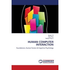 (영문도서)Human Computer Interaction Paperback, LAP Lambert Academic Publis..., English, 9786209959530 LAP Lambert Academic Publis..., English, 9786209959530
