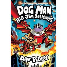 Dog Man #14 : Big Jim Believes, Graphix