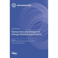 (영문도서)Nanocomposite Design for Energy-Related Applications Hardcover, Mdpi AG, English, 9783725854875