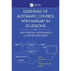 (영문도서)Essentials of Automatic Control with Matlab(r) in 20 Lessons Paperback, CRC Press, English, 9781032783086