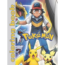 Pokemon Coloring Book: JUMBO Coloring Book For Kids - Ages 2-13+ Pokemon Coloring Book Gift For Chil... Paperback, Independently Published, English, 9798712200931