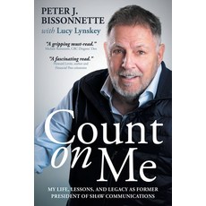 (영문도서)Count on Me: My Life Lessons and Legacy as Former President of Shaw Communicat... Paperback, Ingenium Books, English, 9781990688430