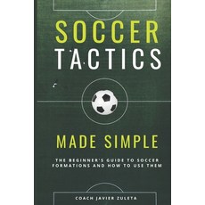 (英文圖書)Soccer Tactics Made Simple 平裝版, Independently Published, 英文