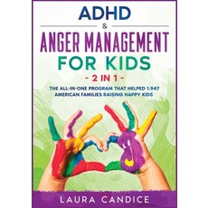 ADHD & Anger Management for Kids [2 in 1]: The All-In-One Program that Helped 1.947 American Familie... Paperback, Moon and Mango, English, 9781802240603
