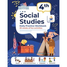 (영문도서) 4th Grade Social Studies: Daily Practice Workbook 20 Weeks of Fun Activities History Civic an... Paperback, Argo Brothers Inc, English, 9781962936040