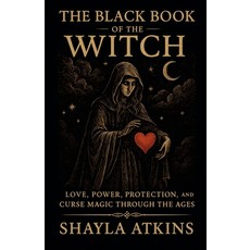 (英文圖書)The Black Book of the Witch 平裝版, Shayla Atkins, 英文