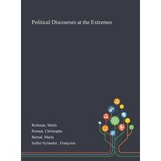 Political Discourses at the Extremes Hardcover, Saint Philip Street Press, English, 9781013293139
