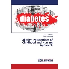 (英文圖書)Obesity: Perspectives of Childhood and Nursing Approach 平裝版, LAP Lambert Academic Publis..., 英文