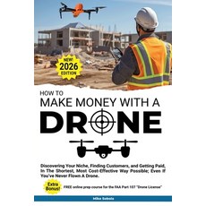 (英文圖書)How to Make Money with a Drone: Discovering Your Niche Finding Customers and G... 平裝版, Elderwood Press, English, Paperback
