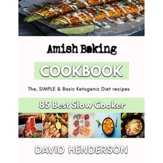 (영문도서) Amish Baking: basic baking recipes Paperback, Independently Published, English, 9798353917823