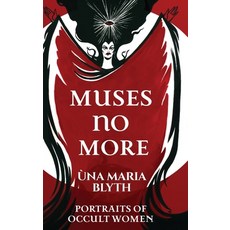 (英文圖書)Muses No More - Portraits of Occult Women 精裝版, Hexen Press, 英文