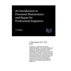 (영문도서) An Introduction to Pavement Maintenance and Repair for Professional Engineers Paperback, Independently Published, English, 9798325411625