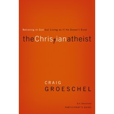 (영문도서) Christian Atheist Bible Study Participant's Guide Softcover Paperback, Harperchristian Resources, English, 9780310329756